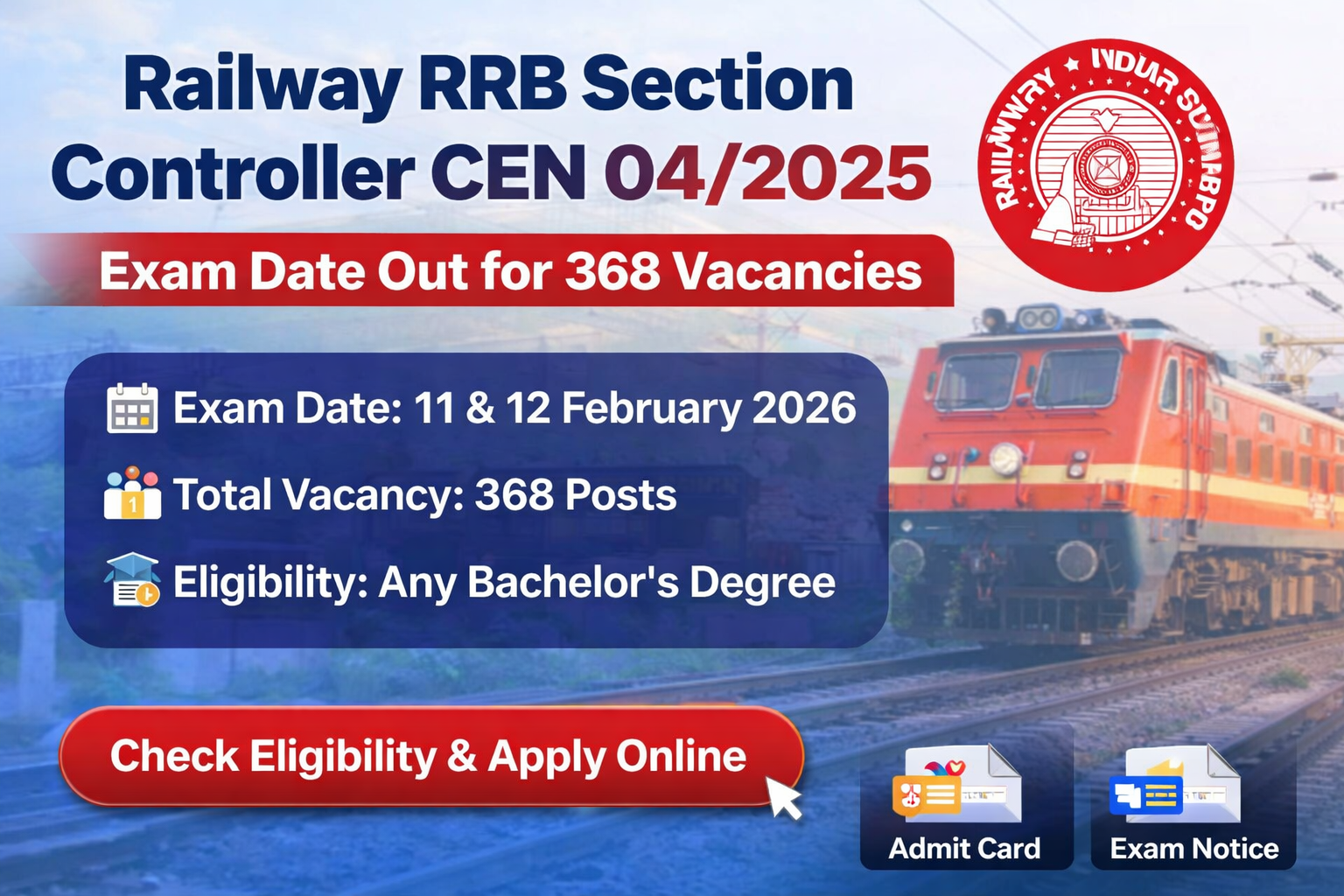 Railway RRB Section Controller CEN 04/2025 Exam Date Released for 368 Posts