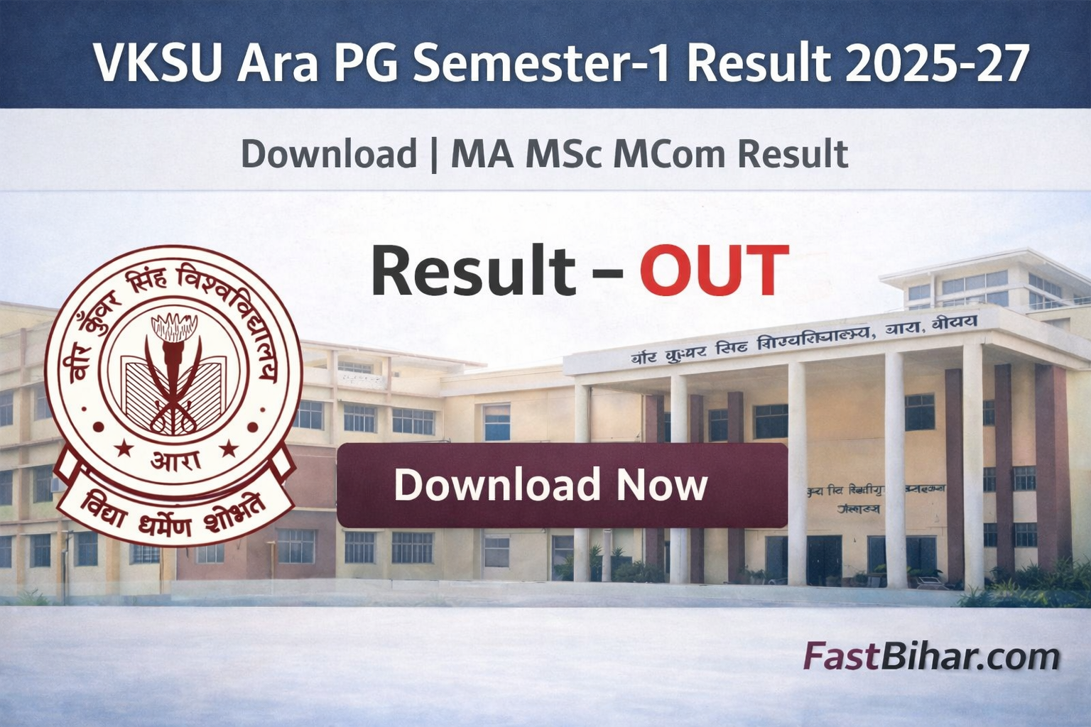 VKSU Ara PG Semester-1 Result 2025-27 Download | MA MSc MCom Result