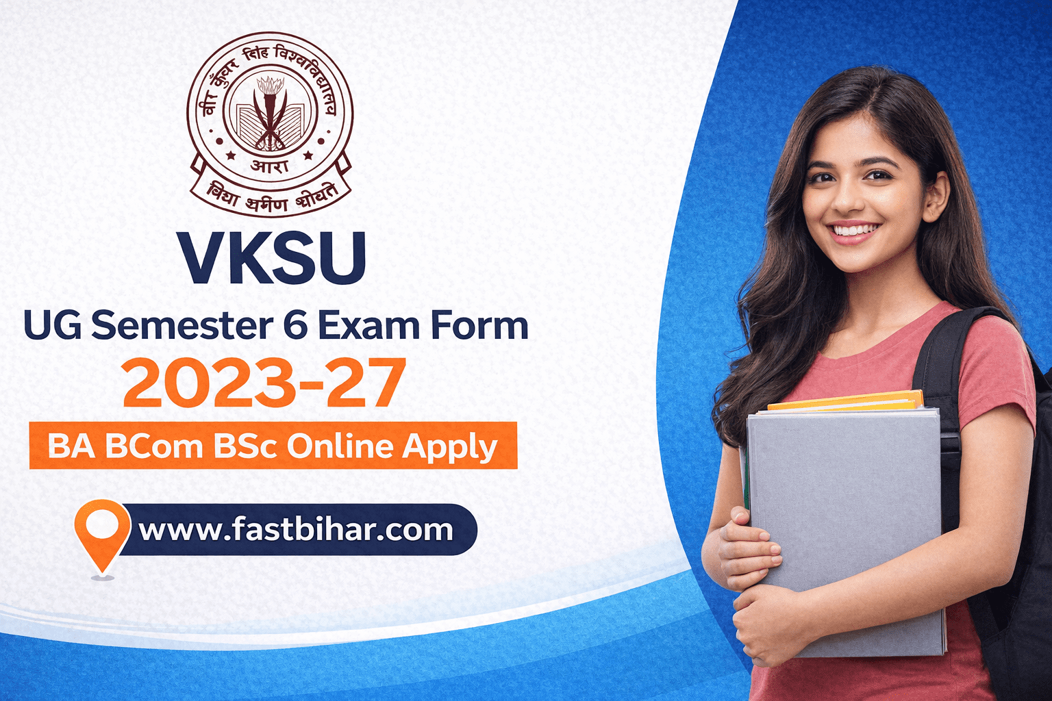VKSU UG Semester 6 Exam Form 2023-27 BA BCom BSc Online Apply