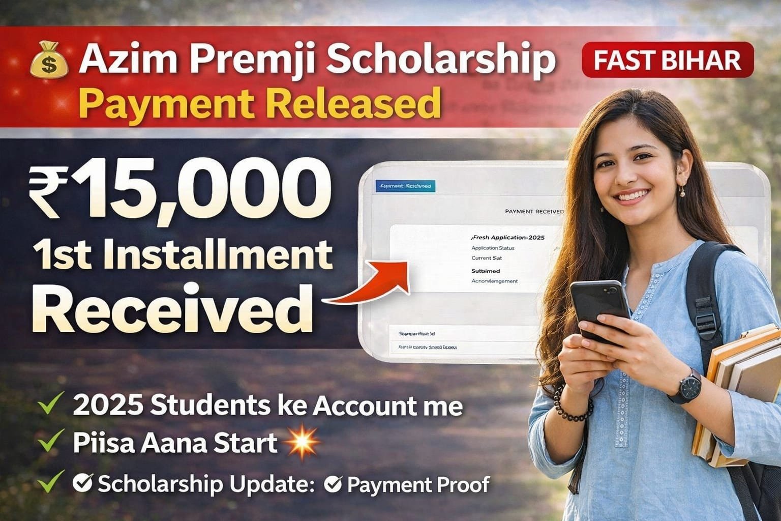 Azim Premji Scholarship 2025 Payment Status