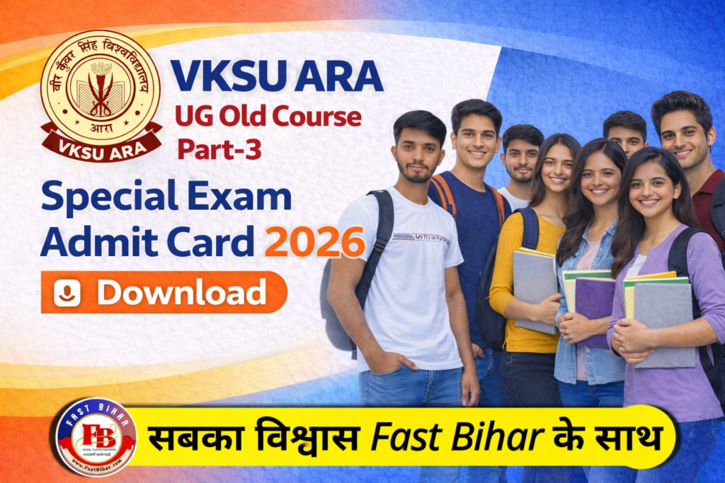 VKSU ARA UG Part-3 Special Exam Admit Card 2026