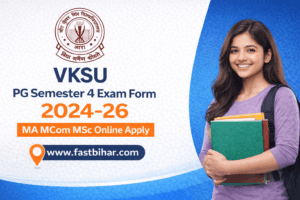 VKSU PG Semester 4 Exam Form 2024-26 Apply Online for MA MCom MSc Students
