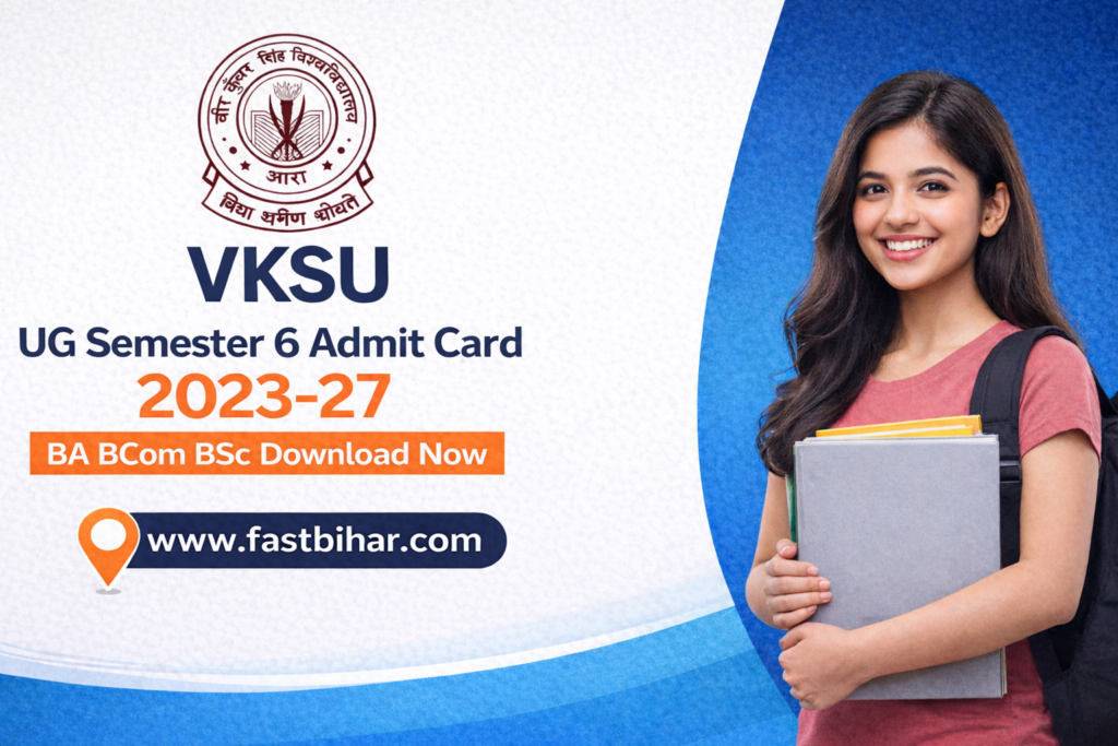 VKSU UG Semester 6 Admit Card 2023-27 Download