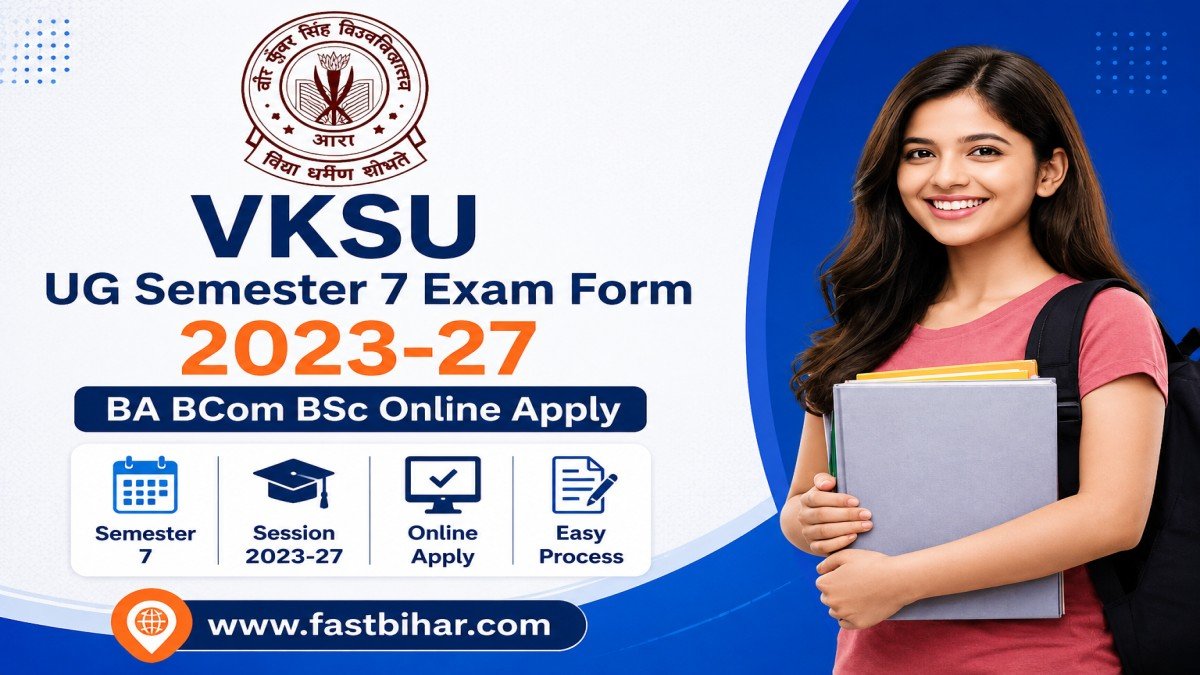 VKSU UG Semester 7 Exam Form 2023-27